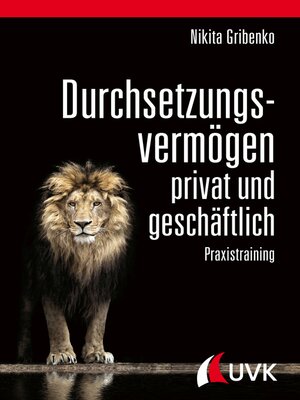 cover image of Durchsetzungsvermögen--privat und geschäftlich